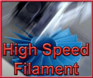 High Speed Filament